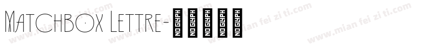Matchbox Lettre字体转换